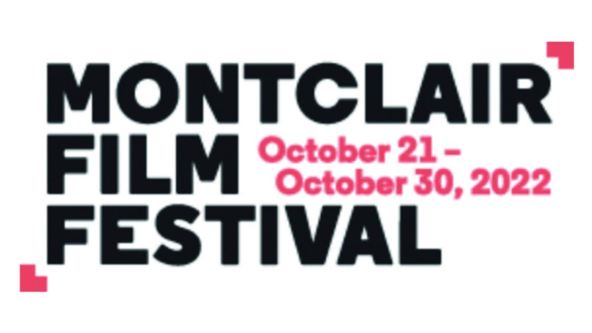 Stanton Company Local Recommendations: The Montclair Film Festival 2022